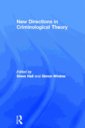 New Directions in Criminological Theory