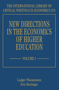 New Directions in the Economics of Higher Education