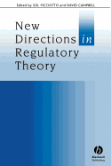 New Directions Regulatory Theory