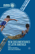 New Documentaries in Latin America