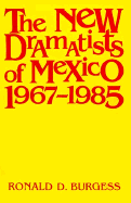 New Dramatists of Mexico