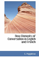 New Elements of Conversation in English and French