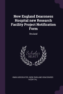 New England Deaconess Hospital new Research Facility Project Notification Form: Revised