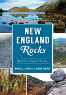 New England Rocks: Historic Geological Wonders