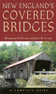 New England's Covered Bridges: A Complete Guide