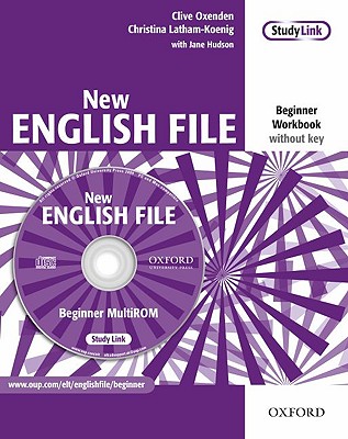 New English File: Beginner: Workbook with MultiROM Pack: Six-level general English course for adults - Oxenden, Clive, and Latham-Koenig, Christina, and Hudson, Jane