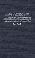 New Ethnicities and Urban Culture