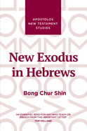 New Exodus in Hebrews