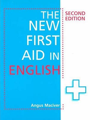 New First Aid in English - Maciver, Angus