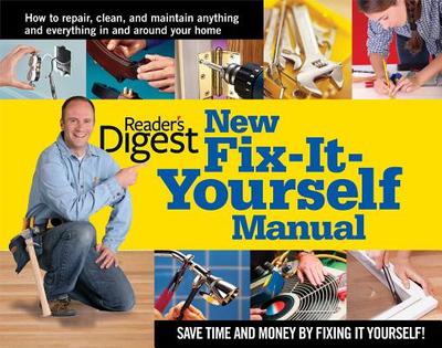 New Fix-It-Yourself Manual - Reader's Digest (Editor)