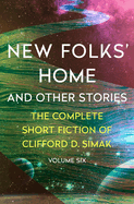 New Folks' Home: And Other Stories