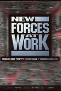 New Forces at Work: Industry Views Critical Technologies