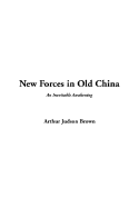 New Forces in Old China