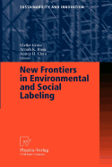 New Frontiers in Environmental and Social Labeling