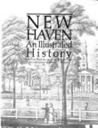 New Haven: An Illustrated History