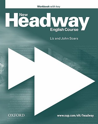 New Headway: Elementary: Workbook (with Key) - Soars, John and Liz