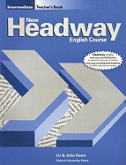 New Headway English Course Intermediate: Teacher's Book