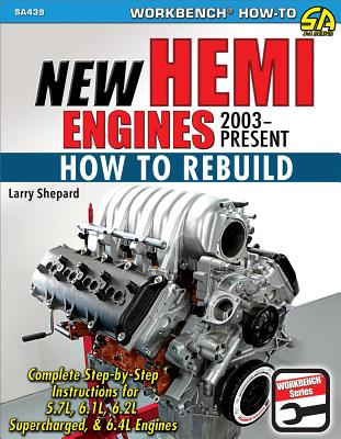 New Hemi Engines 2003-Present: How to Rebuild - Shepard, Larry