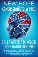 New Hope for Concussions Tbi & Ptsd