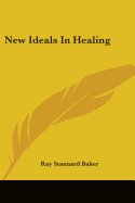 New Ideals In Healing