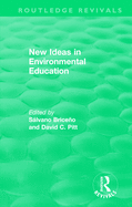 New Ideas in Environmental Education