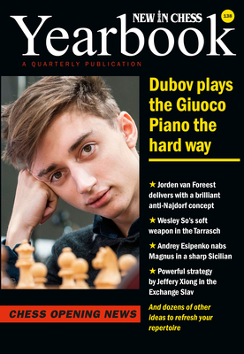 New in Chess Yearbook 138: Chess Opening News - Timman, Jan (Editor)