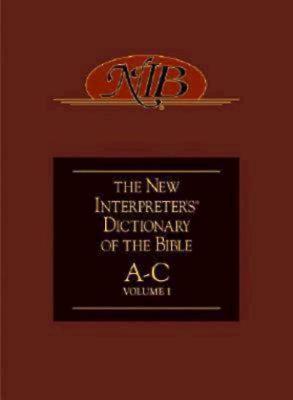 New Interpreter's Dictionary of the Bible Volume 1 - Nidb - Sakenfeld, Katharine Doob (Editor)