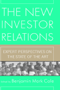 New Investor Relations: The Expert Perspectives Onthe State of the Art