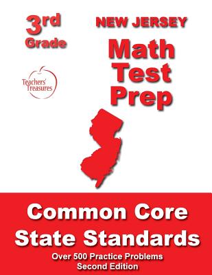 New Jersey 3rd Grade Math Test Prep: Common Core State Standards - Treasures, Teachers'