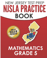 NEW JERSEY TEST PREP NJSLA Practice Book Mathematics Grade 5: Complete Preparation for the NJSLA-M