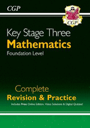 New KS3 Maths Complete Revision & Practice - Foundation (includes Online Edition, Videos & Quizzes): for Years 7, 8 and 9