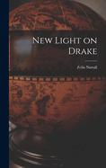 New Light on Drake