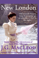 New London: The Adventures of Lady Ellen Montagu