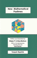 New Mathematical Pastimes