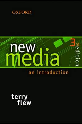 New Media: An Introduction - Flew, Terry