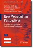 New Metropolitan Perspectives: Transition with Resilience for Evolutionary Development
