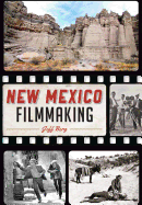 New Mexico Filmmaking