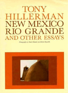 New Mexico, Rio Grande, and Other Essays