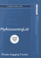 NEW MyAccountingLab with Pearson EText -- Access Card -- for Cost Accounting