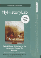 New Myhistorylab with Pearson Etext Student Access Code Card for Out of Many Volume 1 (Standalone) - Faragher, John Mack, Professor, and Buhle, Mari Jo, and Czitrom, Daniel