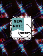 New Note Poetry: Autumn 2022