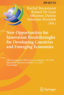New Opportunities for Innovation Breakthroughs for Developing Countries and Emerging Economies: 19th International Triz Future Conference, Tfc 2019, Marrakesh, Morocco, October 9-11, 2019, Proceedings