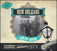 New Orleans: Gris Gris - Various Artists