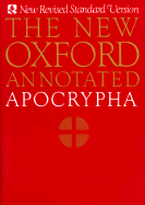 New Oxford Annotated Apocrypha - Metzger, Bruce M (Editor), and Murphy, Roland E (Editor)