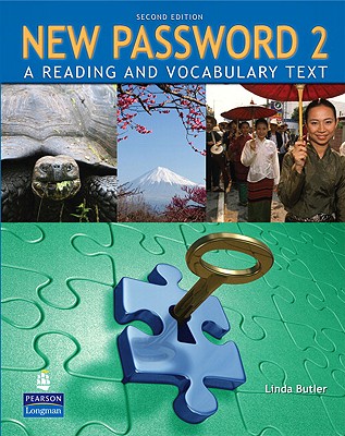 New Password 2: A Reading and Vocabulary Text - Butler, Linda