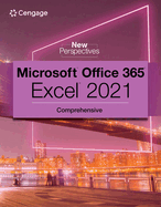 New Perspectives Collection, Microsoft® 365® & Excel® 2021 Comprehensive