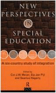 New Perspectives in Special Education: A Six-Country Study of Integration