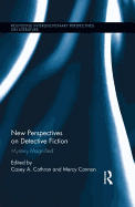 New Perspectives on Detective Fiction: Mystery Magnified