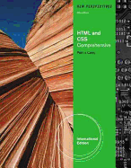 New Perspectives on HTML and CSS: Comprehensive, International Edition