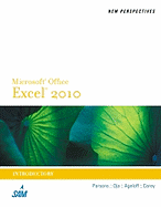 New Perspectives on Microsoft Excel 2010, Introductory